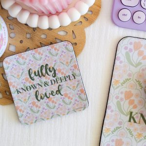 Fully Known & Deeply Loved Coaster